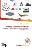 Henry Thomas Pringuer edito da Dign Press