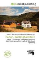 Halton, Buckinghamshire edito da Alphascript Publishing
