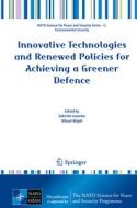 Innovative Technologies and Renewed Policies for Achieving a Greener Defence edito da Springer Netherlands