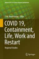 Covid 19, Containment, Life, Work and Restart: Regional Studies edito da SPRINGER NATURE