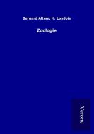 Zoologie di Bernard Landois Altum edito da TP Verone Publishing