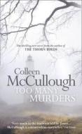 Too Many Murders di Colleen McCullough edito da HarperCollins Publishers