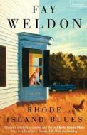 Rhode Island Blues di Fay Weldon edito da Harpercollins Publishers