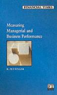 Measuring Managerial And Business Performance di Richard Pettinger edito da Pearson Education Limited