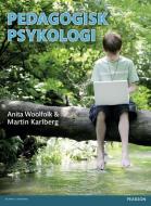 Pedagogisk Psykologi di Anita Woolfolk, Martin Karlberg edito da Pearson Education
