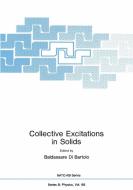 Collective Excitations in Solids di DI BARTOLO  BALDASSA edito da SPRINGER NATURE