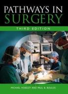 Pathways in Surgery, 3ed edito da Hodder Education Publishers