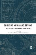 Thinking Media And Beyond edito da Taylor & Francis Ltd