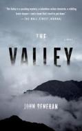 The Valley di John Renehan edito da Dutton Books