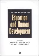 The Handbook of Education and Human Development edito da Blackwell Publishers