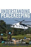 Understanding Peacekeeping di Alex J. Bellamy, Paul D. Williams, Stuart Griffin edito da Polity Press