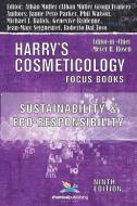 Sustainability and Eco-Responsibility - Advances in the Cosmetic Industry di Michael J. Balick, Roberto Dal Toso edito da Chemical Publishing Company