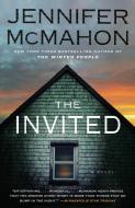 The Invited di Jennifer Mcmahon edito da ANCHOR