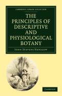 The Principles of Descriptive and Physiological Botany di John Stevens Henslow edito da Cambridge University Press