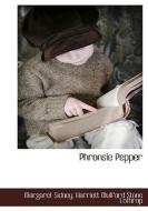 Phronsie Pepper di Margaret Sidney, Harriett Mulford Stone Lothrop edito da BCR (BIBLIOGRAPHICAL CTR FOR R