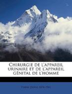 Chirurgie De L'appareil Urinaire Et De L di Pierre Duval edito da Nabu Press