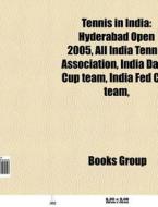 Tennis in India di Source Wikipedia edito da Books LLC, Reference Series