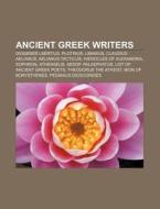 Ancient Greek Writers: Plotinus, Libaniu di Books Llc edito da Books LLC, Wiki Series