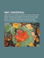 Nbc Universal: Cnbc, Filmy Wytw Rni Univ di R. D. O. Wikipedia edito da Books LLC, Wiki Series