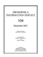 Drosophila Information Service 104 edito da Lulu.com