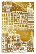 A Tale of Two Cities (Artisan Edition) di Charles Dickens edito da THOMAS NELSON PUB