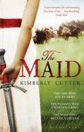 The Maid di Kimberly Cutter edito da Bloomsbury Publishing Plc