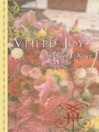 Veiled Joy di Colleen L. Reece edito da Thorndike Press