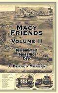 Macy Friends Volume II di J. Derald Morgan edito da AuthorHouse