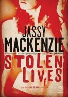 Stolen Lives di Jassy MacKenzie edito da Blackstone Audiobooks