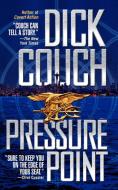 Pressure Point di Dick Couch edito da POCKET BOOKS