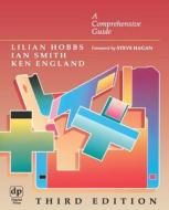 Rdb: A Comprehensive Guide di Lilian Hobbs, Ian Smith edito da DIGITAL PR