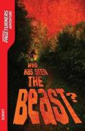 Who Has Seen the Beast? di Anne Schraff edito da Saddleback Educational Publishing, Inc.