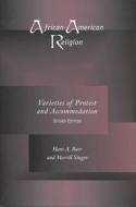African American Religion di Hans A. Baer edito da University of Tennessee Press