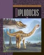 Diplodocus di Susan Heinrichs Gray edito da Child's World