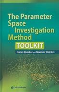 The Parameter Space Investigation Method Toolkit di Roman Statnikov, Alexander Stantnikov edito da Artech House Publishers