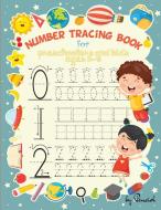 Number Tracing Book for Preschoolers and Kids Ages 3-5 di Penciol Press edito da Marinescu Daniela-Mariana