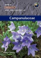 World Checklist and Bibliography of Campanulaceae di Thomas G. Lammers edito da Kew Publishing