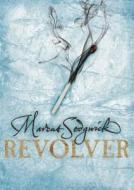 Revolver di Marcus Sedgwick edito da Orion Publishing Co