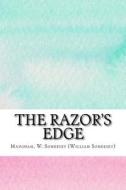 The Razor's Edge di W. Somerset Maugham edito da Createspace Independent Publishing Platform