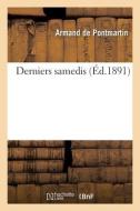 DERNIERS SAMEDIS di PONTMARTIN-A edito da LIGHTNING SOURCE UK LTD