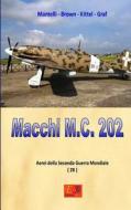 Ebook Macchi M.C.202 di Mantelli - Brown - Kittel - Graf edito da R.E.I. Editions