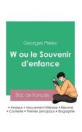 Réussir son Bac de français 2023 : Analyse de W ou le Souvenir d'enfance de Georges Perec di Georges Perec edito da Bac de français