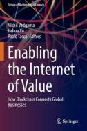 Enabling the Internet of Value edito da Springer International Publishing