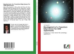 Development of a Transition-Edge Sensor for CMB experiments di Yuri Venturini edito da Edizioni Accademiche Italiane