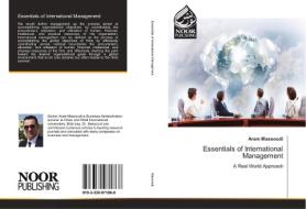 Essentials of International Management di Aram Massoudi edito da Noor Publishing