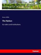The Nation di Anson Willis edito da hansebooks