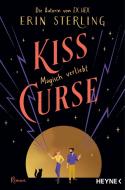 Kiss Curse - Magisch verliebt di Erin Sterling edito da Heyne Taschenbuch