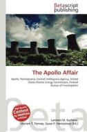 The Apollo Affair edito da Betascript Publishing
