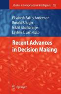 Recent Advances In Decision Making edito da Springer-verlag Berlin And Heidelberg Gmbh & Co. Kg