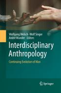 Interdisciplinary Anthropology edito da Springer Berlin Heidelberg